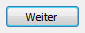 3. Weiter Button