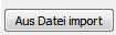 7. Aus Datei  importieren