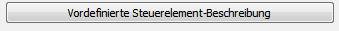 5. Vordefinierte Steuerelement Beschreibung
